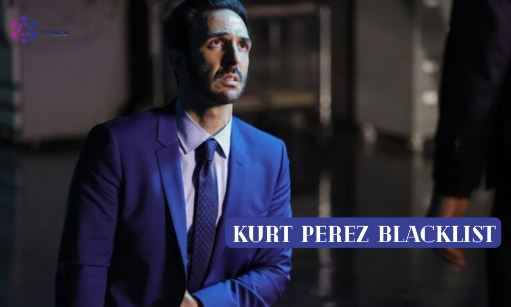 Kurt Perez Blacklist