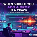 When Should You Add a Drop in a Track