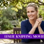 Leslie Knipfing Movies
